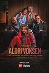 ������� �� �������� (1 �����: 1-12 ����� �� 12) / Aldri voksen / 2020  (1-DVD-Mpeg4)