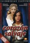 ����� ������ (1-80 ����� �� 80) / Corazon salvaje / 1993 (6-DVD-Mpeg4)