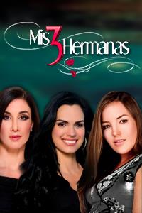 ��� ��� ������ (1-150 ����� �� 150) / Mis 3 hermanas / 2000 (15-DVD-Mpeg4)