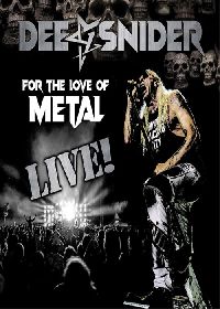 Dee Snider (Twisted Sister) - For The Love Of Metal Live!