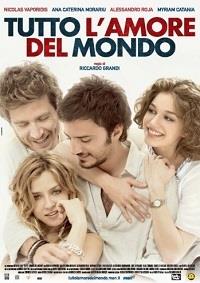 ��� ������ � ���� (������������� ������������) / Tutto l'amore del mondo / 2010