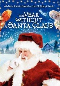 ��� ��� ����� / The Year Without a Santa Claus / 2006