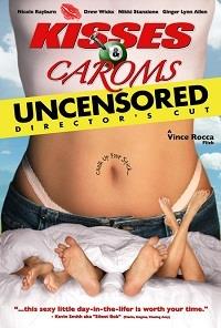 ������� � ��������� / Kisses and Caroms / 2006