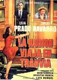 ������� ���������� � ������� / La ilusion viaja en tranvia / 1954