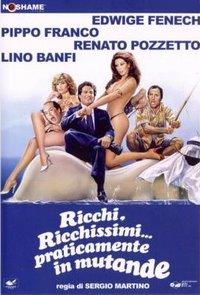�������, ����� �������... �� ����� ���� � ����� ������ / Ricchi, ricchissimi... praticamente in mutande / 1982