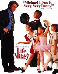������ ��������� ������ (����� � �����) / Life with Mikey / 1993