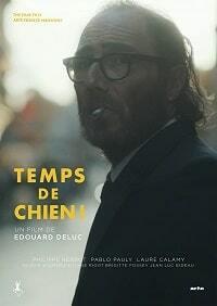 ������ ������ / Temps de Chien! / 2019