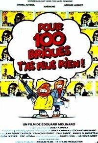 ������� - �� ������ (�� ��� ������ ���������� �� � ���) / Pour 100 briques t'as plus rien... / 1982