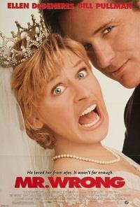 �������� ������ / Mr. Wrong / 1996