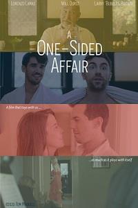 �������� � ����� / A One Sided Affair / 2021