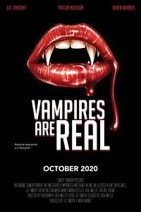 ������� ���������� / Vampires Are Real / 2020