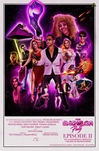 ����������: ���� ���������� ���������. ����������� ����������� / The Bachelor Party: It's a Wonderful Lifestyle / 2019
