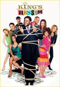 �������� ����� (������� ���) / King's Ransom / 2005
