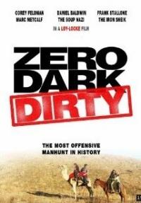 �������� "������" / Zero Dark Dirty (Operation Belvis Bash) / 2013