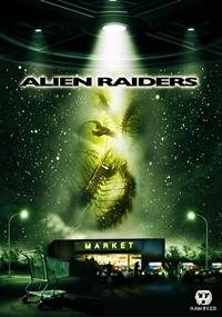 ���������� ��������� / Alien Raiders / 2008