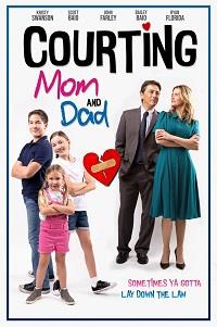 �������� ���������� ���� � ���� / Courting Mom and Dad / 2019