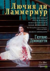 ������� ��������� - ����� �� ��������� (������������-�����) / Gaetano Donizetti - Lucia di Lammermoor (Metropolitan Opera) / 2009