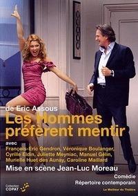 ���� ���� - ��� ���� ���� (����� ���-����) / Eric Assous - Les Hommes preferent mentir / 2009