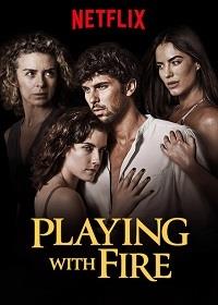 ���� � ����� (1 �����: 1-10 ����� �� 10) / Playing with Fire (Jugar con fuego) / 2019 (2-DVD-Mpeg4)